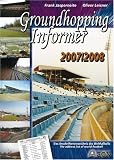 Groundhopping Informer 2007/2008 - Frank Jasperneite, Oliver Leisner