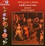 William Lawes: Royall Consort Suites - Sonnerie / Monica Huggett