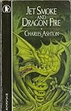 Jet smoke and dragon fire