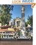 Atlanta's Oakland Cemetery: An Illustrated History and Guide