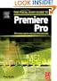 Focal Easy Guide to Premiere Pro: For New Users and Professionals (The Focal Easy Guide)