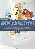 Produkt-Bild: Accordion Trip 1 (+2CDs) mit Bleistift - 39 Lieder und T&auml;nze aus Europa arrangiert f&uuml;r 1-2 Akkordeons - Noten/sheet music