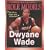 Dwayne Wade (Modern Role Models)