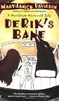 Derik's Bane