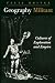 Geography Militant: Cultures of Exploration and Empire