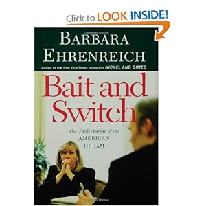 Bait and Switch - Barbara Ehrenreich