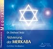 Aktivierung der Merkaba