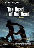 The Road of the Dead: Roman