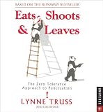 Eats, Shoots & Leaves
