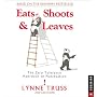 Eats, Shoots, & Leaves Calendar: The Zero Tolerance Approach to Punctuation