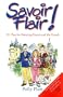 Savoir Flair: 211 Tips for Enjoying France and the French