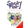 Savoir-Flair!: 211 Tips for Enjoying France and the French
