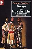 Voyage d'un faux derviche en Asie centrale : 1862-1864