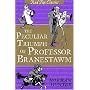 The Peculiar Triumph of Professor Branestawm: Classic (Red fox classics)