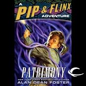 Patrimony: A Pip & Flinx Adventure | Alan Dean Foster