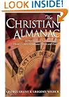 The Christian Almanac: A Dictionary of Day Celebrating History's Most Significant People and Events