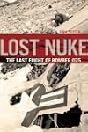 Lost Nuke: The Last Flight of Bomber 075
