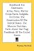 Handbook For Americans: Army, Navy, Marine Corps Facts, Insignia, Uniforms; The Constitution Of The United States; The Monroe Doctrine; Facts About Our Flag; Presidents Of The United States by Thomas Penfield