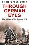 Through German Eyes: The British and the Somme 1916 (Phoenix Press)