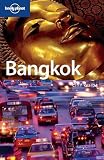 Bangkok (Lonely Planet Bangkok) - Joe Cummings, China Williams