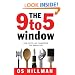 9 to 5 Window