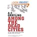 Among the Dead Cities: Is the Targeting of Civilians in War Ever Justified?