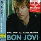 Click here to buy (You Want To) Make a Memory, Pt. 1 by  Bon Jovi .