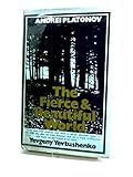 The fierce and beautiful world : stories