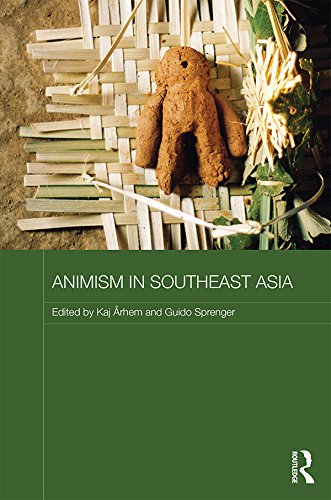 Animism in Southeast Asia (Routledge Contemporary Southeast Asia Series)