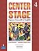 Center Stage 4 Student Book (Center Stage (Pearson/Longman)) by Lynn Bonesteel ISBN 0131947842