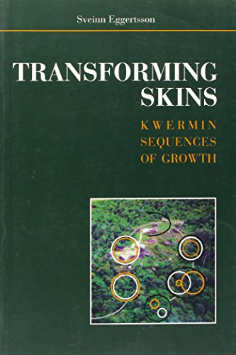 Transforming Skins: Kwermin Sequences of Growth (None)