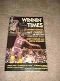 Winnin' Times: The Magical Journey of the Los Angelos Lakers