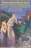 The Whispering Statue (1557092605) by Keene, Carolyn