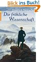 Die fr�hliche Wissenschaft: La gaya scienza