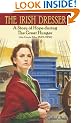 The Irish Dresser: A Story of Hope During the Great Hunger (an Gorta Mor, 1845-1850)