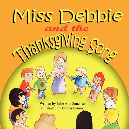 Miss Debbie and the Thanksgiving Song