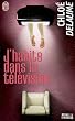 J'habite dans la t�l�vision