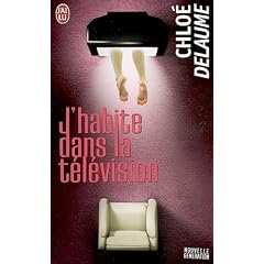 J'habite dans la t�l�vision