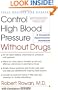 Control High Blood Pressure Without Drugs: A Complete Hypertension Handbook