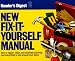 Search : New Fix-It-Yourself Manual: How to Repair, Clean and Maintain Anything and Everything in andaround Your Home [NEW FIX IT YOURSELF MANUAL]