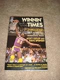 Winnin' Times: The Magical Journey of the Los Angelos Lakers