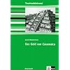 Jakob Wassermann 'Das Gold von Caxamalca', Arbeitsheft