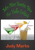 Mrs Nice Invites You For Vodka Cocktails