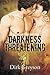 Darkness Threatening