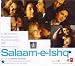Ishq-Salaam - e - Ishq (Hindi Film / Bollywood Movie Music CD)