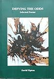 Defying the odds : selected poems