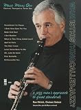 Ron Odrich Plays Standards Plus You: Clarinet Play-Along Pack