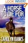 A Horse To Die For