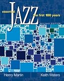Essential Jazz: The First 100 Years