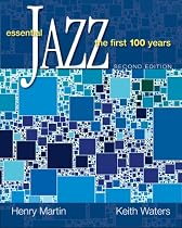 Essential Jazz: The First 100 Years